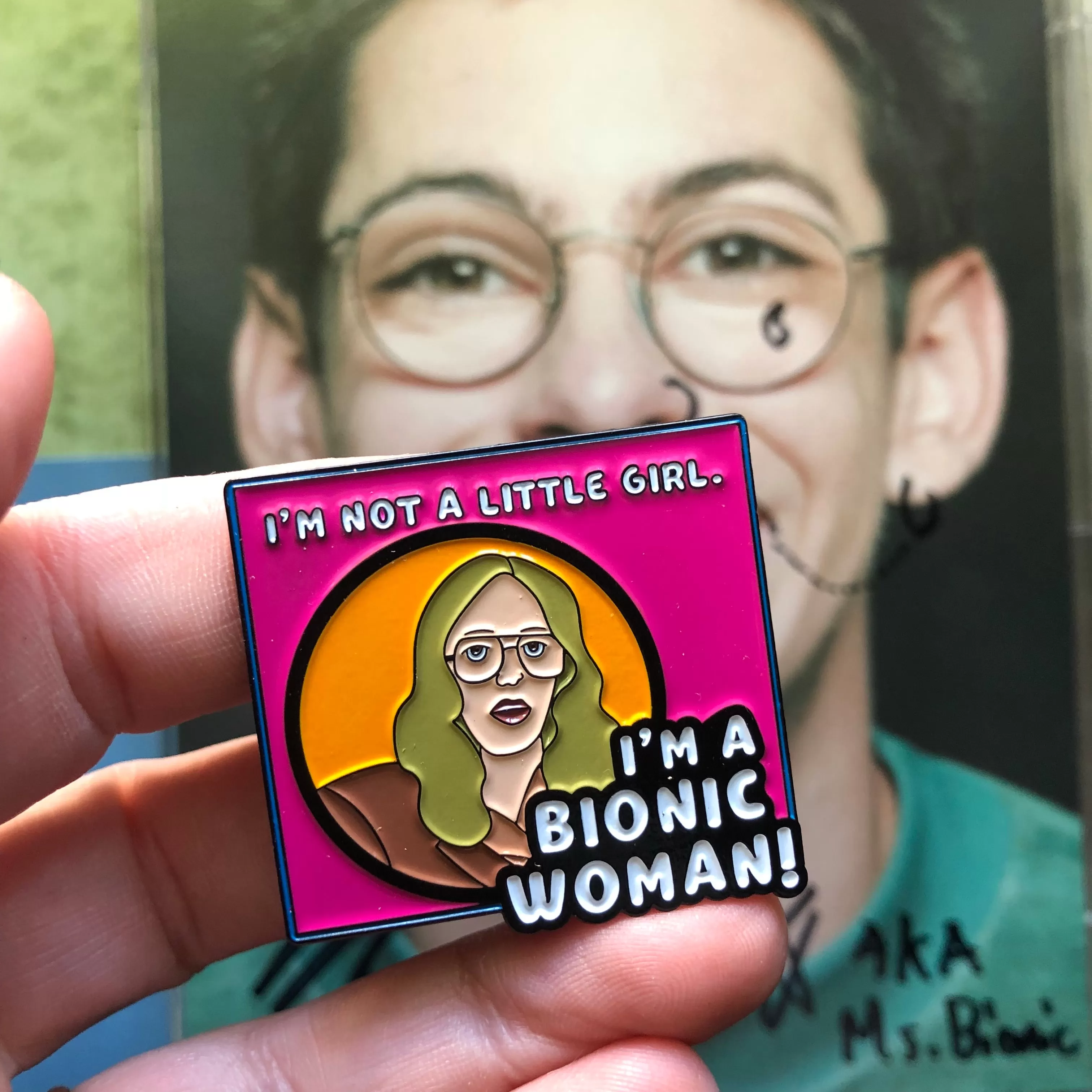 Bill Haverchuck Bionic Woman Enamel Pin