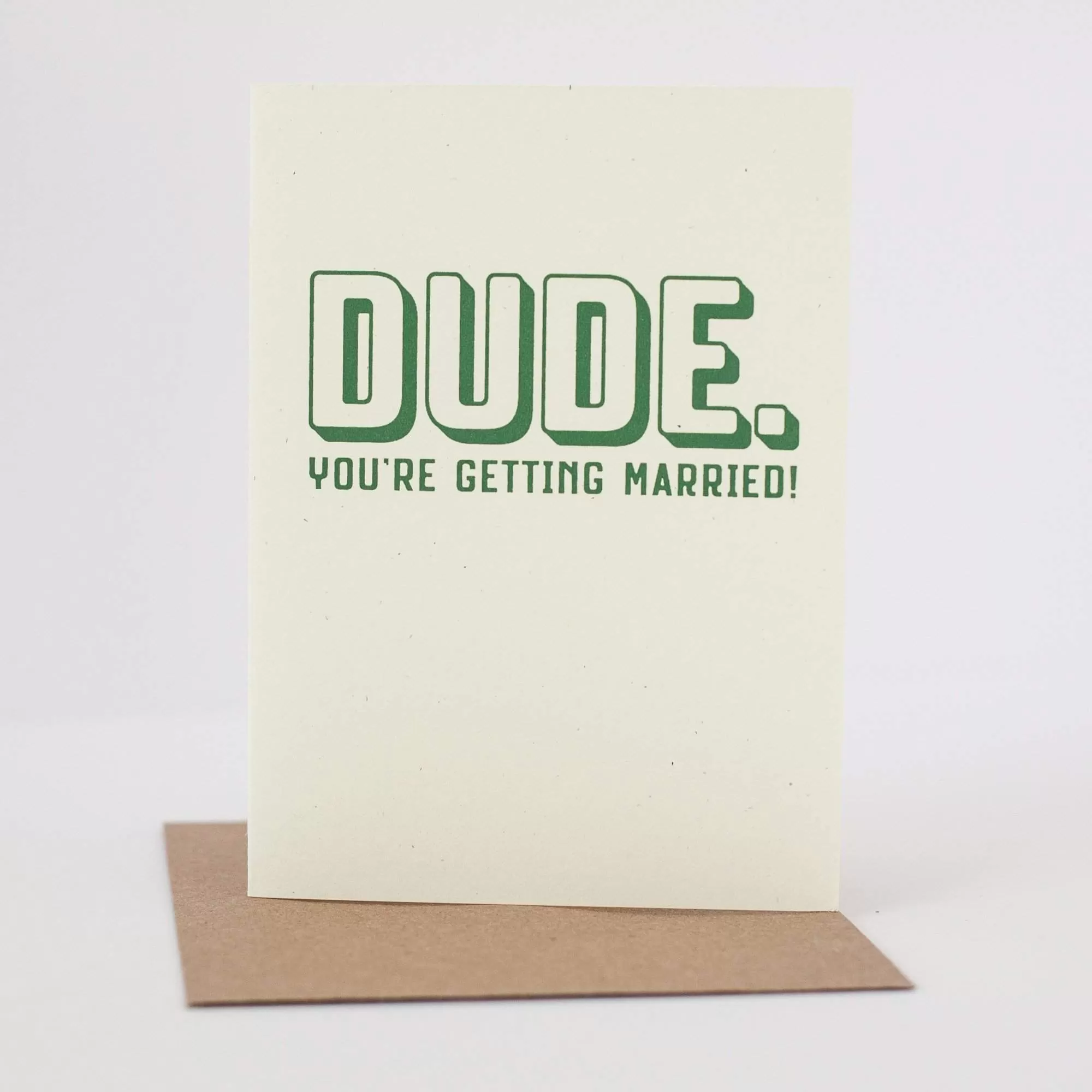 DUDE you're getting married! wedding card for groom