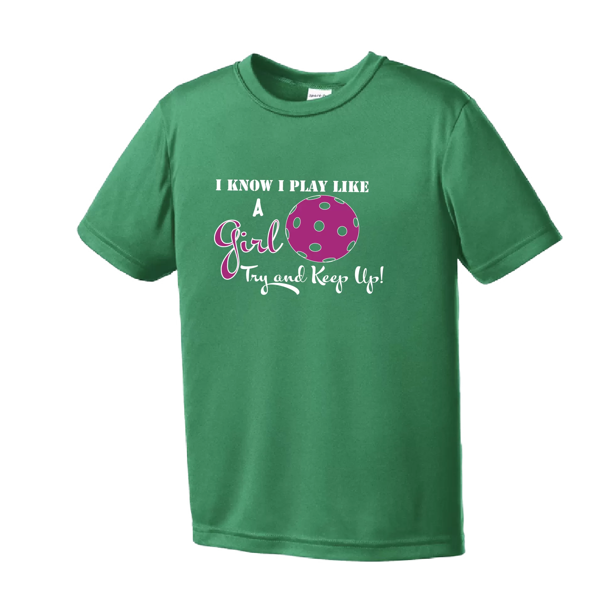 I Know I Play Like A Girl, Try To Keep Up | Youth Short Sleeve Atheletic Shirt | 100% Polyester