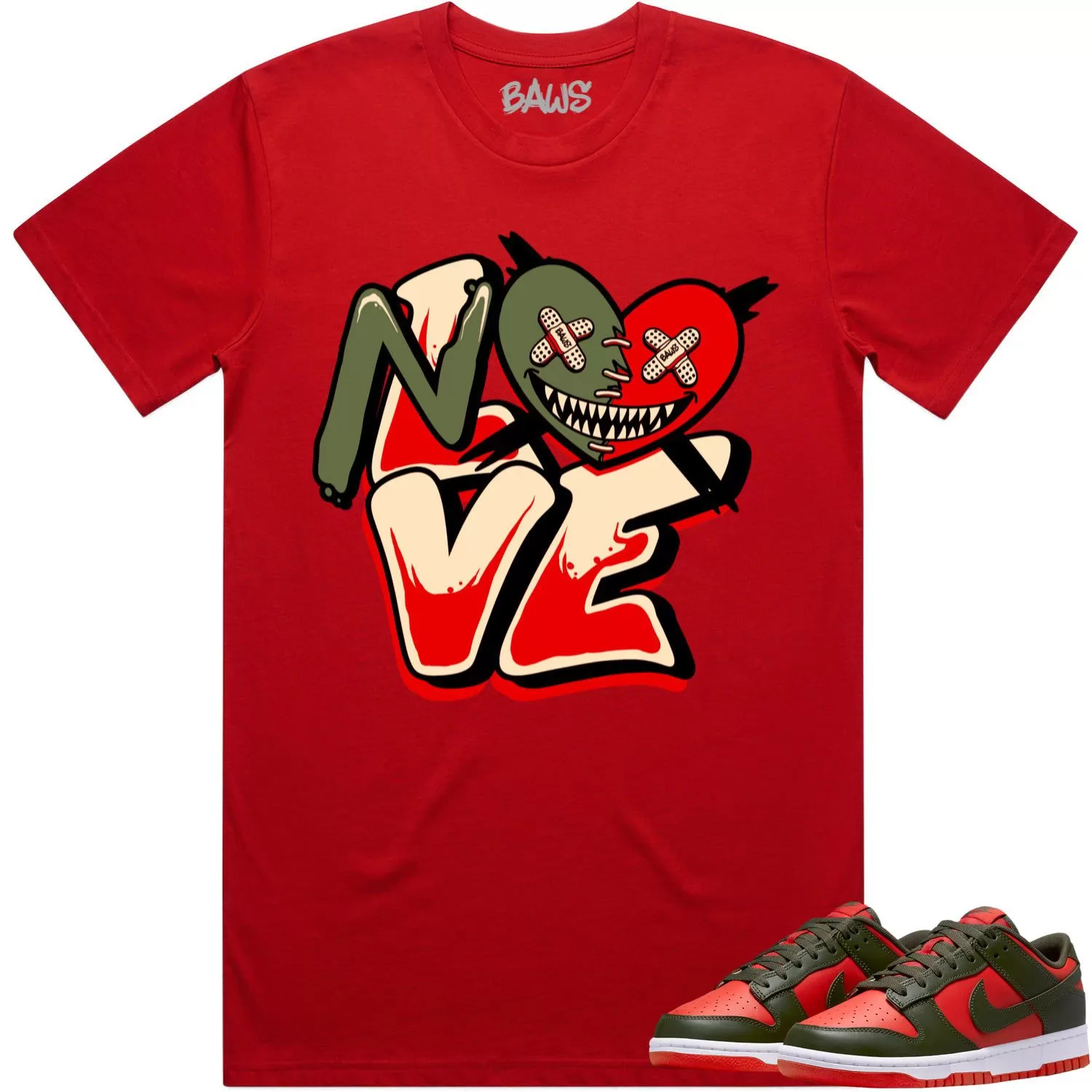 Mystic Red Dunks Shirt to Match - OLIVE NO LOVE BAWS